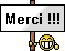 Merci :merci: